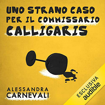 Alessandra Carnevali - Uno strano caso per il commissario Calligaris꞉ Commissario Calligaris 1 (2020) (mp3 - 128 kbps)