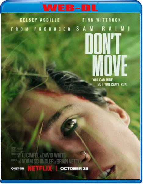 Don't Move (2024) mkv FullHD 1080p WEBDL ITA ENG Subs