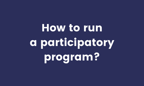 Course 4: how to run a participatory program