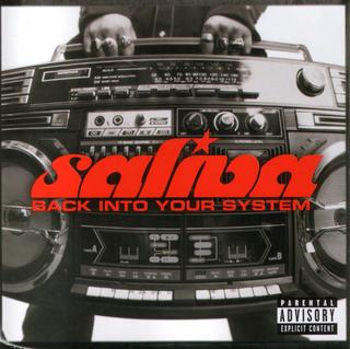 Saliva - Back Into Your System (2002).mp3 - 320 Kbps