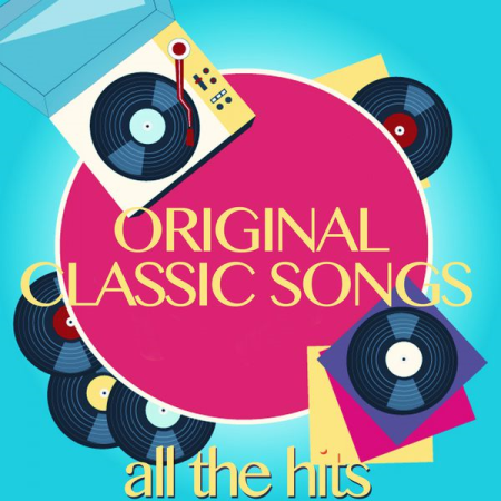 VA - Original Classic Songs (All the Hits) (2017)