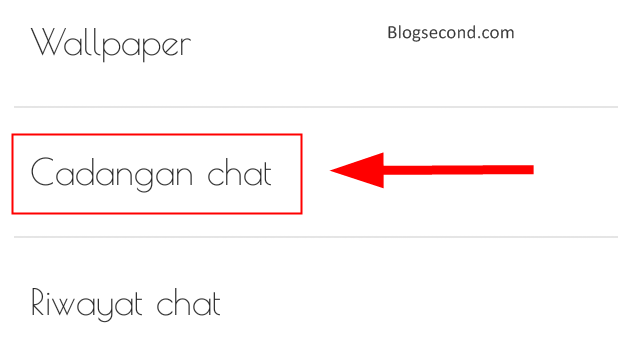 Cara Mencadangkan Chat di WhatsApp