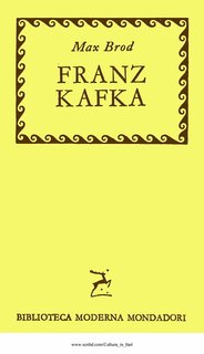 Max Brod - Franz Kafka. Una biografia (1956)