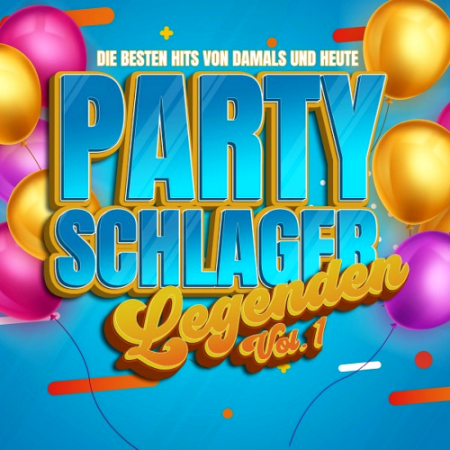 VA - Partyschlager Legenden Vol. 1: Die Besten Hits Von Damals Und Heute (2021)