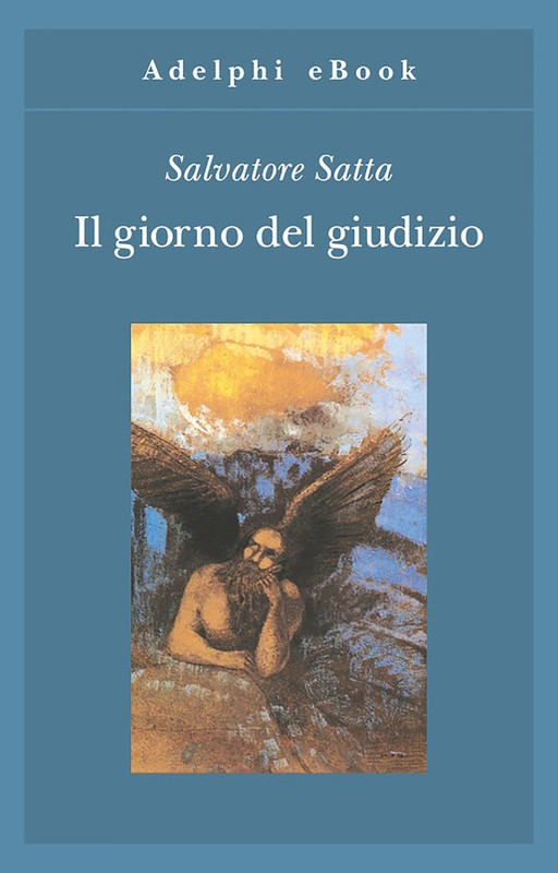 Salvatore Satta - Il giorno del giudizio (2019)
