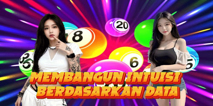 Membangun Intuisi Berdasarkan Data