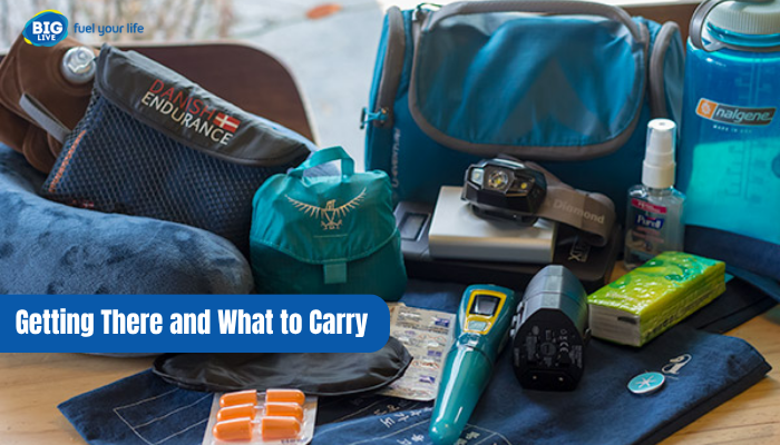 Getting There and What to Carry