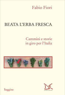 Fabio Fiori - Beata l’erba fresca (2026)