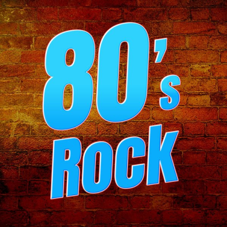 fb4bd3fe de3a 4c99 a774 39bb23891a40 - Various Artists - 80's Rock (2020)