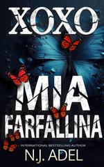 N.J. Adel – La Guardia del Corpo della Scrittrice Vol. 2. XOXO Mia Farfallina (2026)