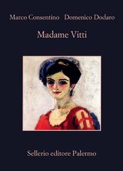 Marco Cosentino, Domenico Dodaro – Madame Vitti (2022)