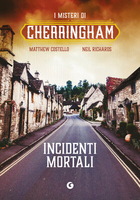 Matthew Costello, Neil Richards - Incidenti Mortali (2026)