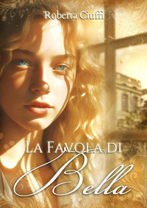 Roberta Ciuffi - La favola di Bella (2023)