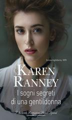 Karen Ranney – Danze scozzesi Vol. 1. I sogni segreti di una gentildonna (2021)