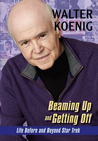 Buy Beaming Up and Getting Off: Life Before and Beyond Star Trek from Amazon.com*