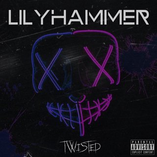 Lilyhammer - Twisted (2021).mp3 - 320 Kbps