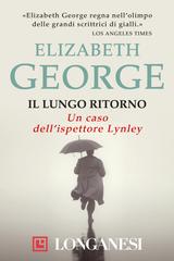 Elizabeth George – Il lungo ritorno (2020)