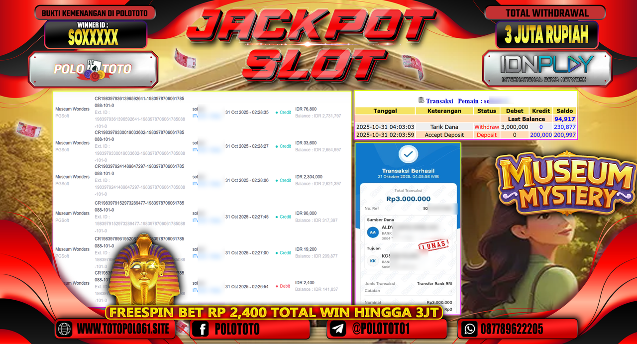 POLOTOTO JACKPOT SLOT MUSEUM MYSTERY Rp.3.000.000,- LUNAS