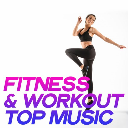 Various Artists   Fitness & Workout Top Music (2020)