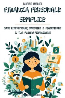 Fabrizio Ambrogi - Finanza personale semplice (2024)