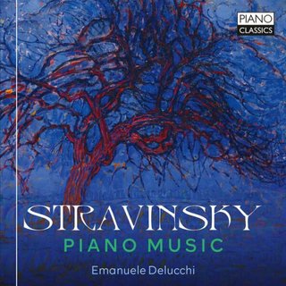Emanuele Delucchi - Stravinsky Piano Music (2023) .Flac