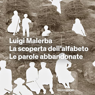 Luigi Malerba - La scoperta dell'alfabeto꞉ Le parole abbandonate (2023) (mp3 - 128 kbps)