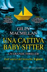 Gilly Macmillan – Una cattiva baby-sitter (2020)