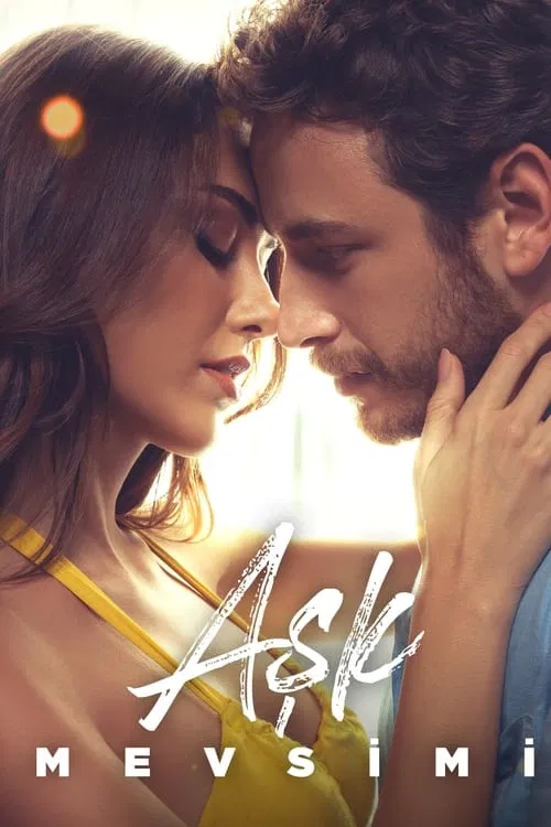 Season of Love AKA Ask Mevsimi (2024) FREE MOVIE IN HINDI