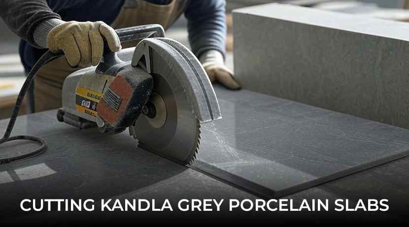 Cutting-Kandla-Grey-Porcelain-Slabs