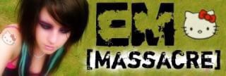 EM Massacre