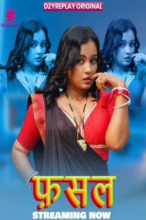 Fasal (2026) Hindi Season 1 Episodes 3 Added Dzyreplay WEB Series