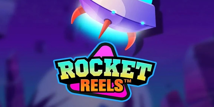 Panduan Gacor Main Slot Rocket Reels Supaya Profit Terus