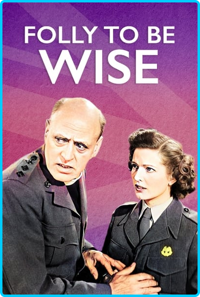 Folly-to-Be-Wise-1952-1080p-NF-WEBRip-1400-MB-DD2-0-x264-Galaxy-RGTGx.png