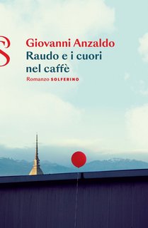 Giovanni Anzaldo - Raudo e i cuori nel caffè (2023)