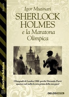 Igor Mutinari - Sherlock Holmes e la maratona olimpica (2023)