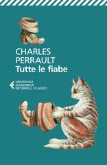 Charles Perrault – Tutte le fiabe (2026)