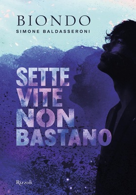 Simone Baldasseroni - Sette vite non bastano (2026)