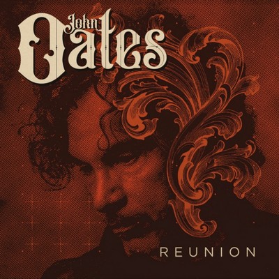 John Oates - Reunion (2024) [CD-Quality + Hi-Res] [Official Digital Release]