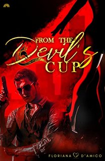 Floriana D'amico - From the devil's cup (2022)
