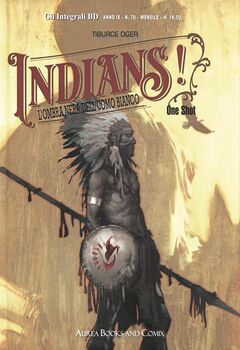 Gli Integrali BD 78 Anno 9 n. 70 - Indians! L'ombra nera dell'uomo bianco (2024)