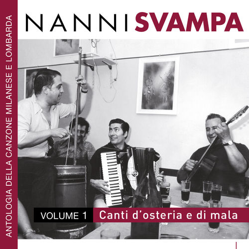 Nanni Svampa - Canti d'osteria e di mala [Album] (Recording Arts, 2014) .mp3 -320 Kbps