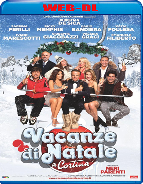 Vacanze di Natale a Cortina (2011) mkv FullHD 1080p WEBDL ITA Sub
