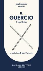 Irene Chias – Il Guercio (2025)
