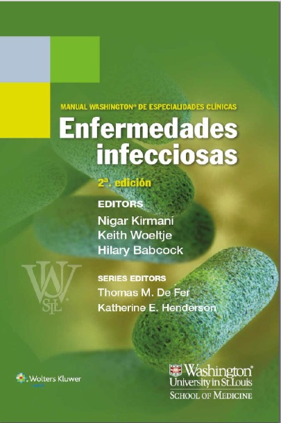 Manual Washington de especialidades clínicas. Enfermedades infecciosas, 2 Edición - VV.AA (PDF) [VS]