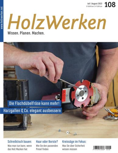 Cover: HolzWerken Magazin No 108 Juli-August 2023