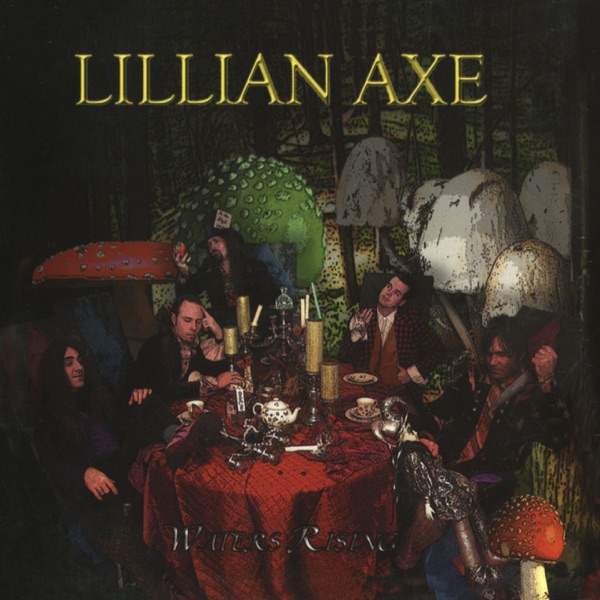 [Image: Lillian-Axe-Waters-Rising-2007.jpg]