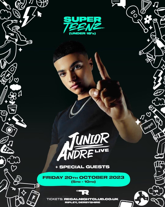 1620805-72fe213c-regal-presents-super-teenz-junior-andre-more-under-18-s-eflyer