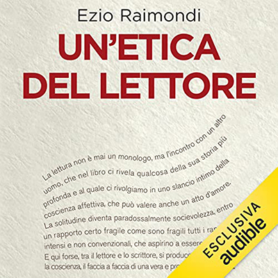 Ezio Raimondi - Un'etica del lettore (2021) (mp3 - 128 kbps)