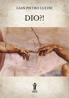 Gian Pietro Lucini – Dio?! (2022)