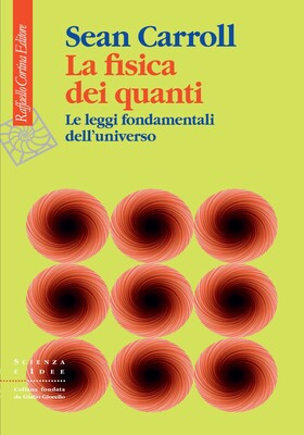 Sean Carroll - La fisica dei quanti (2025)